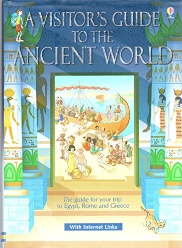 A Visitor's Guide to the Ancient World
