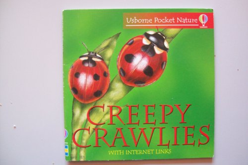 Creepy Crawlies