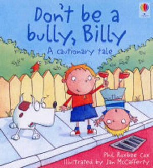 Don't be a Bully, Billy!