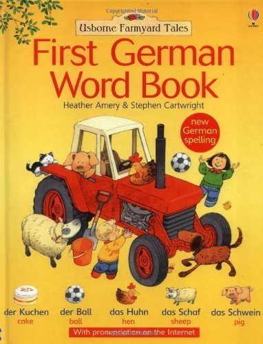 Farmyard Tales: First Words in German
