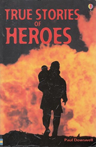 True Stories of Heros