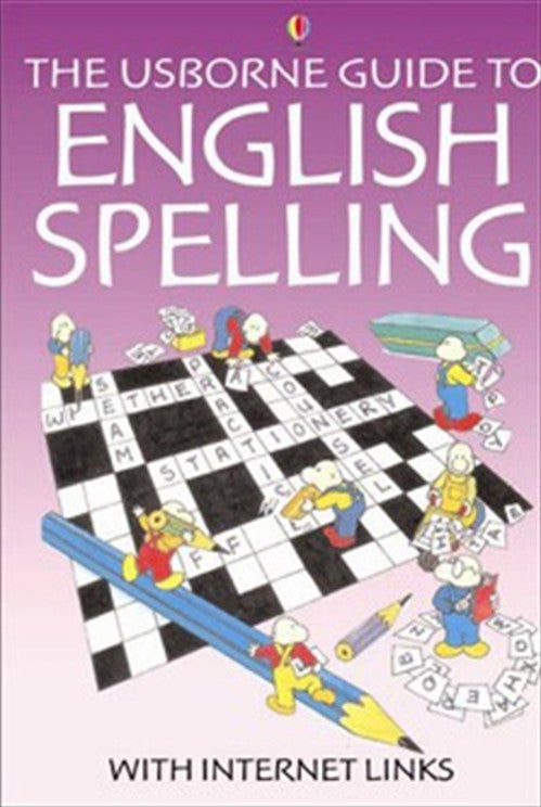 The Usborne Guide to English Spelling With Internet Links