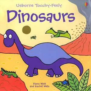 Touchy-Feely Dinosaurs 