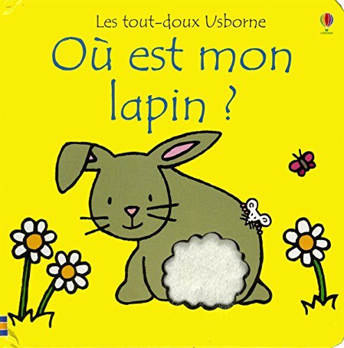 Où est mon lapin ? - Les tout-doux Usborne