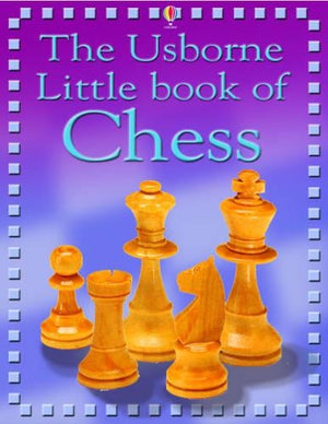 The Usborne Internet-linked Little Book of Chess