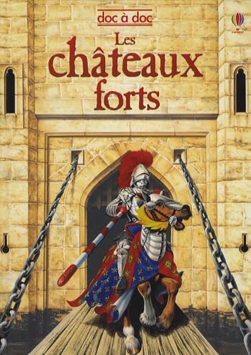 Les chateaux forts