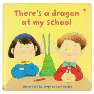 There's a Dragon in My School