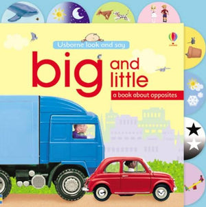 Usborne Look and Say Big and Little A Book About Opposites
