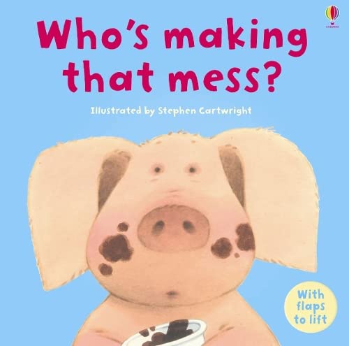 Who's Making that Mess?