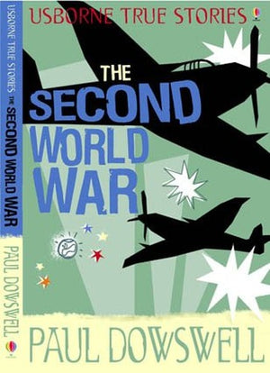 True Stories of the Second World War