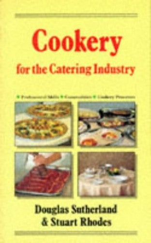Cookery for the Catering Industry