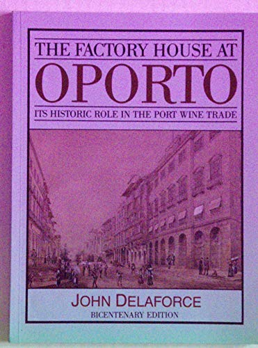 The Factory House at Oporto