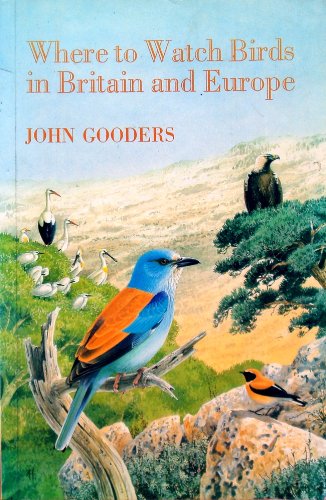 Where to Watch Birds in Britain and Europe