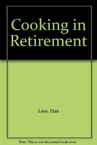 Cooking in Retirement