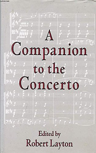 A Companion to the Concerto
