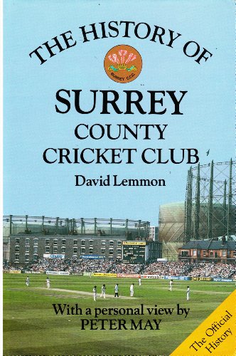 The History of Surrey County Cricket Club