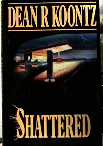 Shattered