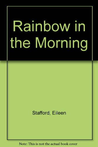 Rainbow in the Morning