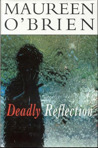 Deadly Reflection
