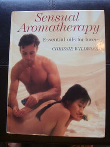 Sensual Aromatherapy 