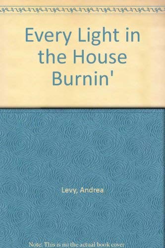 Every Light in the House Burnin'