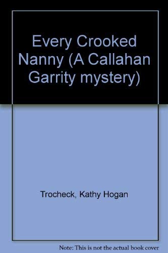 Every Crooked Nanny