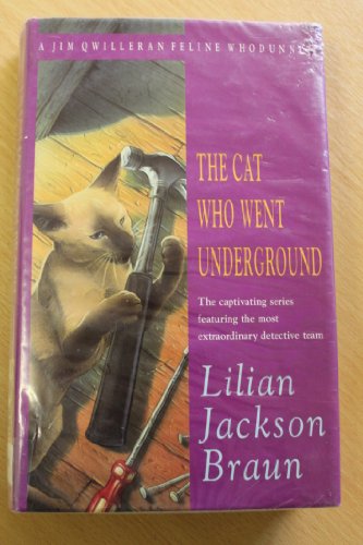 The Cat Who Went Underground