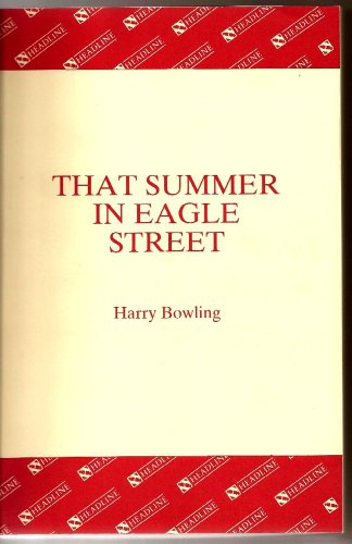 That Summer in Eagle Street