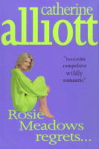 Rosie Meadows Regrets