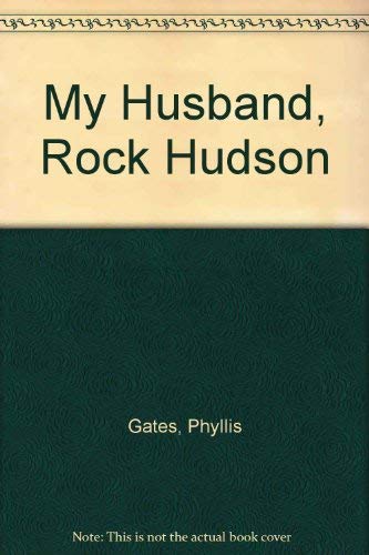 My Husband, Rock Hudson