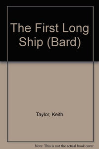 The First Long Ship 