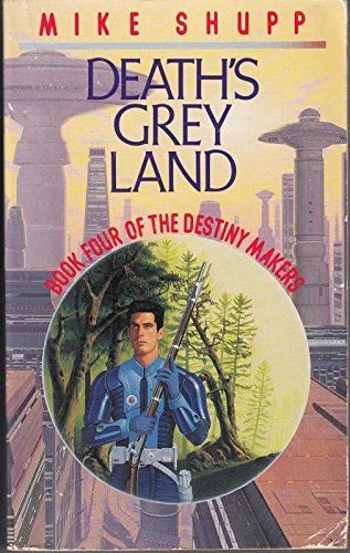 Death's Grey Land