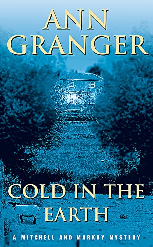 Cold in the Earth (Mitchell & Markby 3)
