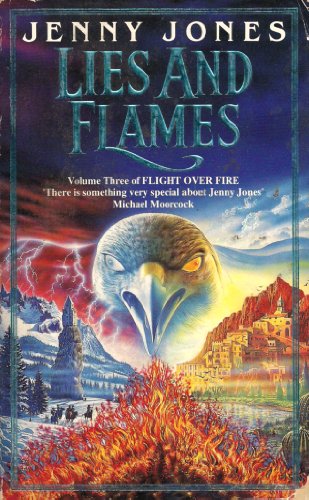 Lies and Flames