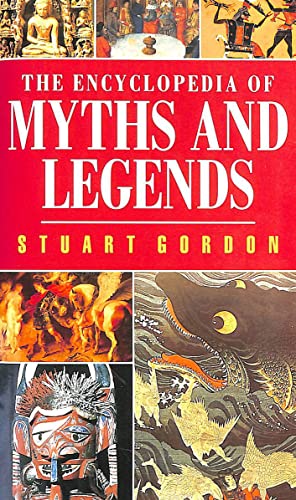 The Encyclopedia of Myths and Legends
