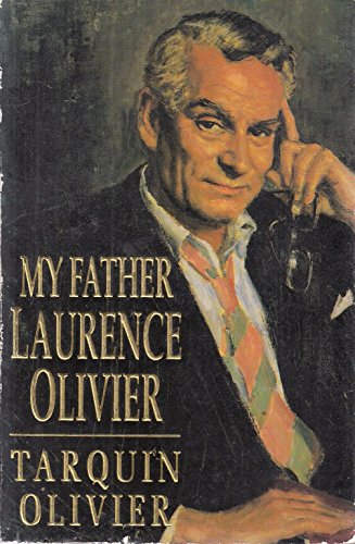 My Father Laurence Olivier