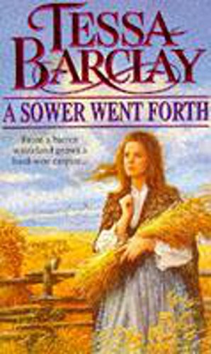 A Sower Went Forth