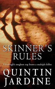 Skinner's Rules (Bob Skinner series, Book 1) 