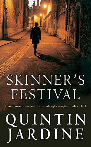 Skinner's Festival (Bob Skinner series, Book 2)