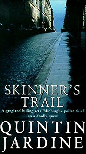Skinner's Trail (Bob Skinner series, Book 3)
