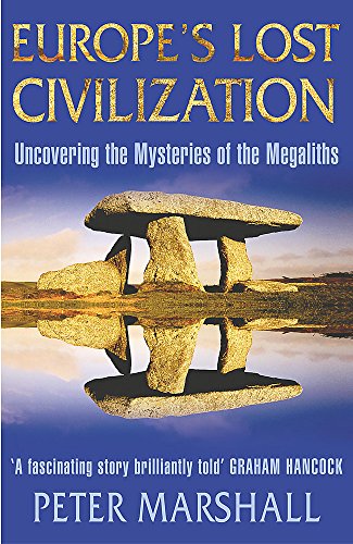 Europe's Lost Civilization