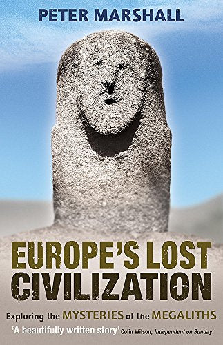 Europe's Lost Civilization