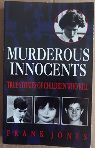 Murderous Innocents