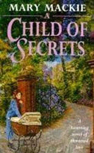 A Child of Secrets