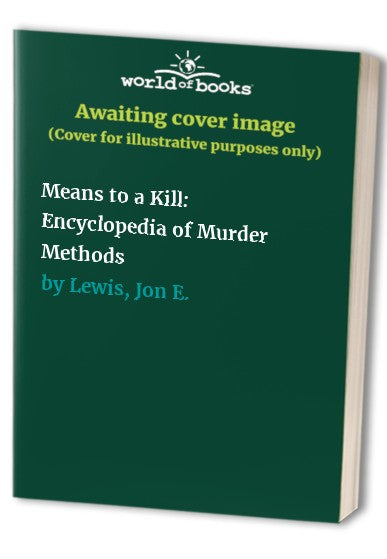 Means to a Kill