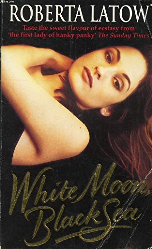 White Moon, Black Sea