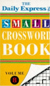 Daily Express Small Crossword Book 