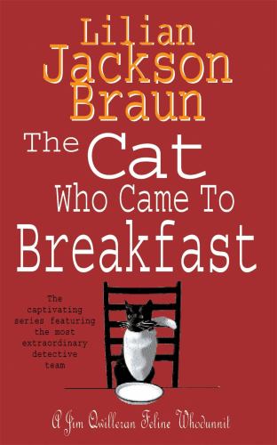 The Cat Who Came to Breakfast (The Cat Who Mysteries, Book 16)