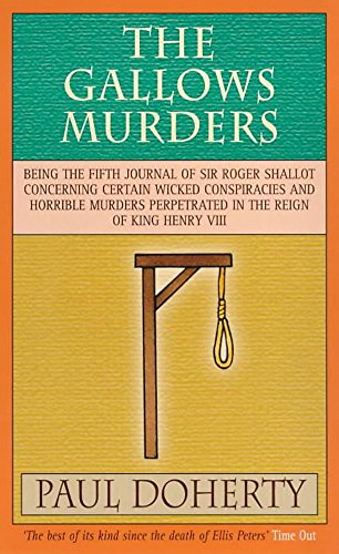 The Gallows Murders (Tudor Mysteries, Book 5)