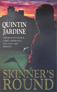 Skinner's Round (Bob Skinner series, Book 4) 